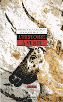 Histoire à venir (L')